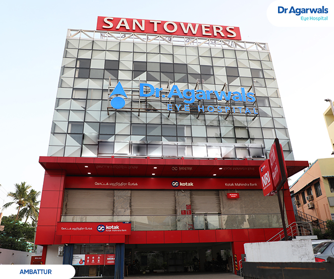 Dr Agarwal Eye Hospital Ambattur